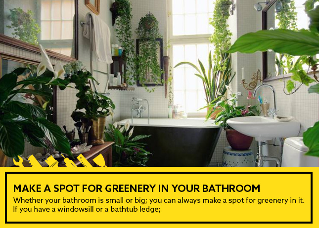 Make a spot for greenery in your bathroom